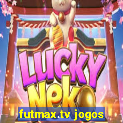 futmax.tv jogos